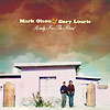 Mark Olson & Gary Louris – Ready For The Flood