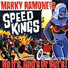 Marky Ramone And The Speedkings – No If’s, And’s Or But’s!