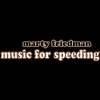 Marty Friedman – Music For Speeding