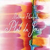 Matthew Herbert – Plat Du Jour