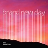 The Mavericks – Brand New Day