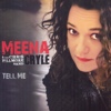 Meena Cryle & The Chris Fillmore Band – Tell Me