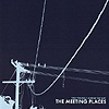 The Meeting Places – Find Yourself Along The Way