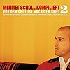 Compilation – Mehmet Scholl kompiliert: Vor dem Spiel ist nach dem Spiel Vol. 2