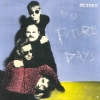 Messer – No Future Days