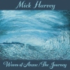 Mick Harvey – Waves Of ANZAC / The Journey