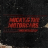 Micky & The Motorcars – Long Time Comin‘