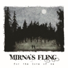 Mirna’s Fling – For The Love Of Me