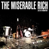 The Miserable Rich – Live In Frankfurt