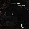 Mob – I Believe In You