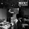 Mocky - Key Change