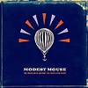 Modest Mouse – We Were Dead Before The Ship Even Sank