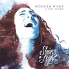 Moorea Masa – Shine A Light