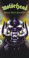 Motörhead – Stone Deaf Forever!