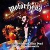 Motörhead – Better Motörhead Than Dead – Live At Hammersmith