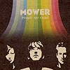 Mower – People Are Cruel