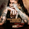 Mr. Irish Bastard - The Desire For Revenge