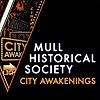 Mull Historical Society – City Awakenings