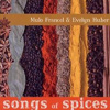 Mulo Francel & Evelyn Huber – Songs Of Spices