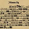 Mumm-Ra – These Things Move In Threes