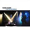 Nada Surf – Live In Brussels