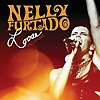 Nelly Furtado – Loose – The Concert