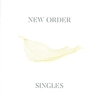 New Order - Singles