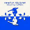 Newton Faulkner – Rebuilt By Humans