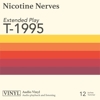 Nicotine Nerves – 1995