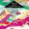 NLF3 – Ride On A Brand New Time