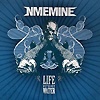 NME.MINE – Life Without Water