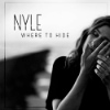 Nyle – Where To Hide