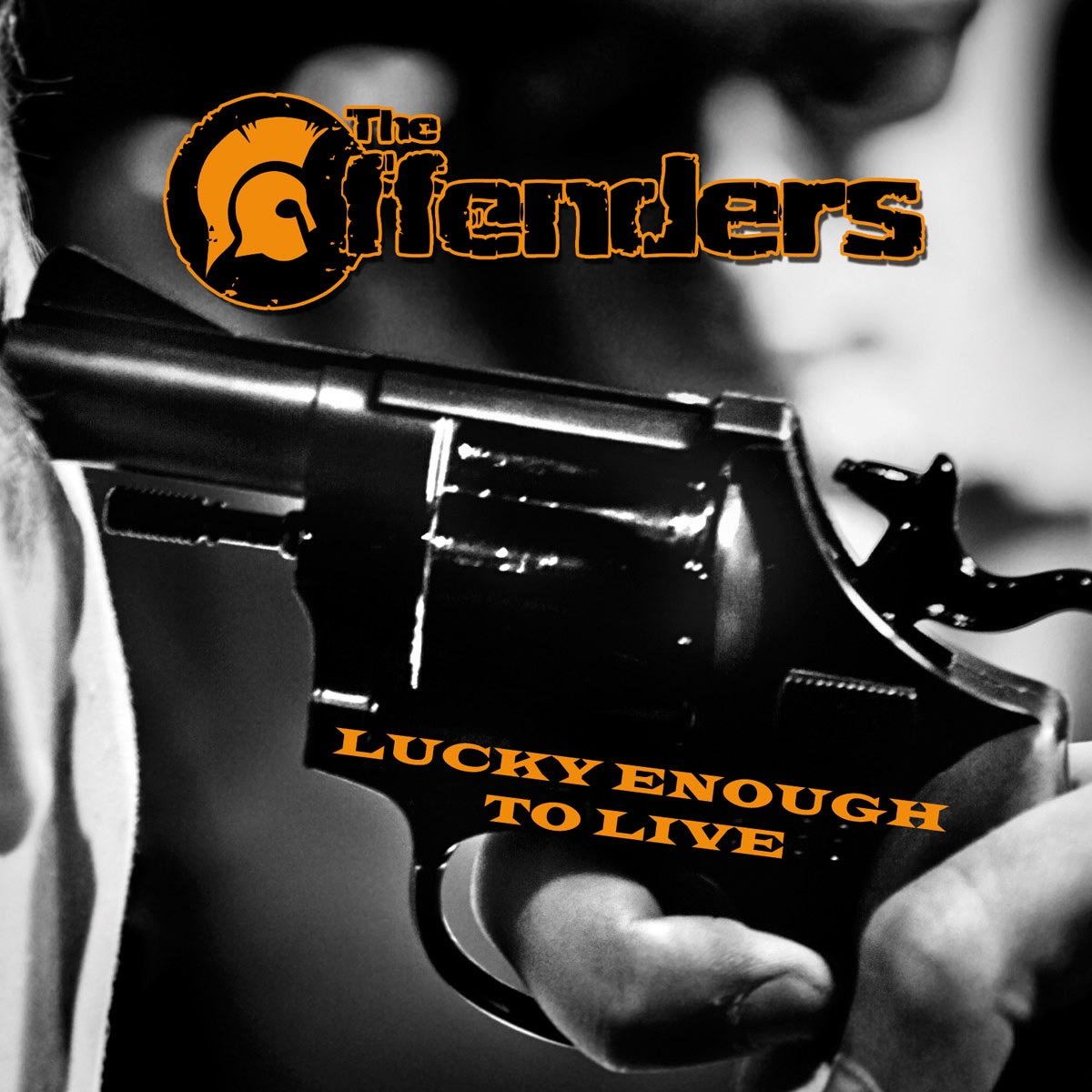 The Offenders – Lucky Enough To Live