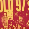 Old 97’s – The Grand Theatre Vol. 2