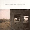The Old Joe Clarks – Town Of Ten