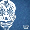 Oliver Wood – Always Smilin‘