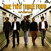 One Two Three Four – Who’s Goin‘ Down
