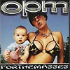 OPM – Forthemasses