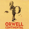 Orwell – Continental