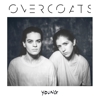 Overcoats – Young