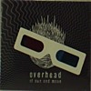 Overhead - Of The Sun And The Moon