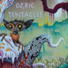 Ozric Tentacles - The Yumyum Tree