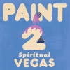 Paint – Spiritual Vegas