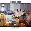 P:ano – Brigadoon