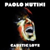 Paolo Nutini - Caustic Love