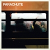 Parachute – Parachute