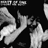 Party Of One - Caught The Blast