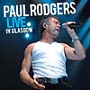 Paul Rodgers – Live In Glasgow