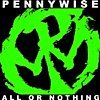 Pennywise – All Or Nothing