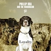Phillip Boa And The Voodooclub – Loyalty